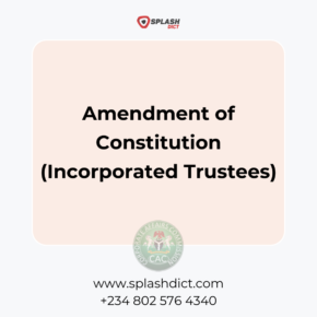 Amendment of Constitution of Incorporated Trustees