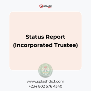 Status Report (Incorporated Trustee)