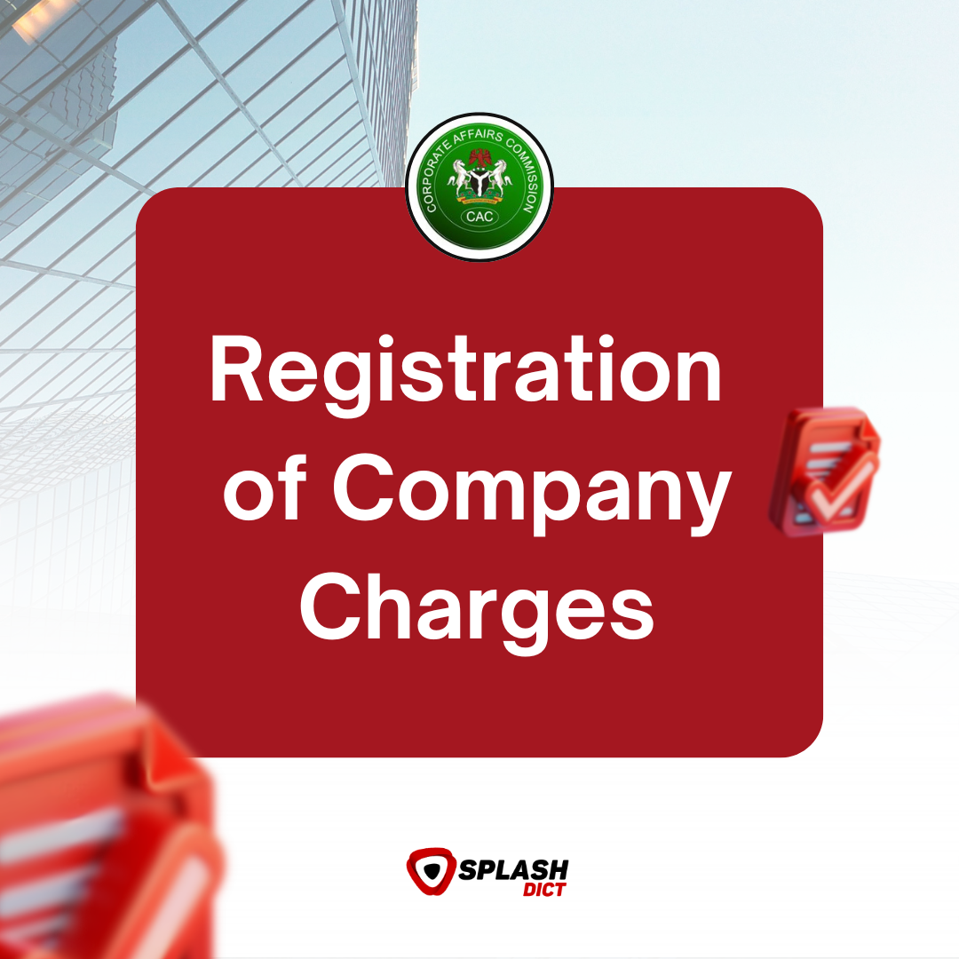Registration of Mortgages, Debentures and Charges 1 Registration of Company Charges