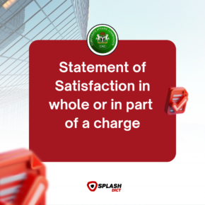 Statement of Satisfaction in whole or in part of a charge