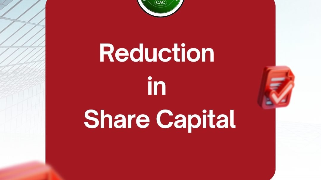 CAC Company Post-Incorporation Services 23 Reduction in Share Capital