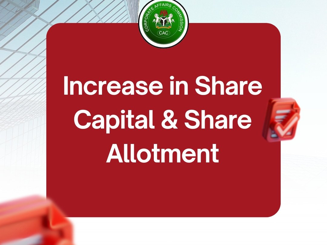 File CAC Capital and Shares Changes 2 Increase in Share Capital & Share Allotment