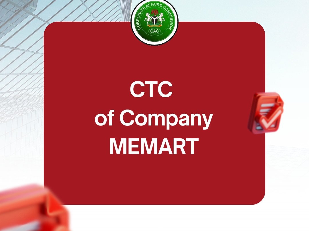 Request CAC Certified True Copies (CTC) 10 CTC of Memorandum and Articles of Association