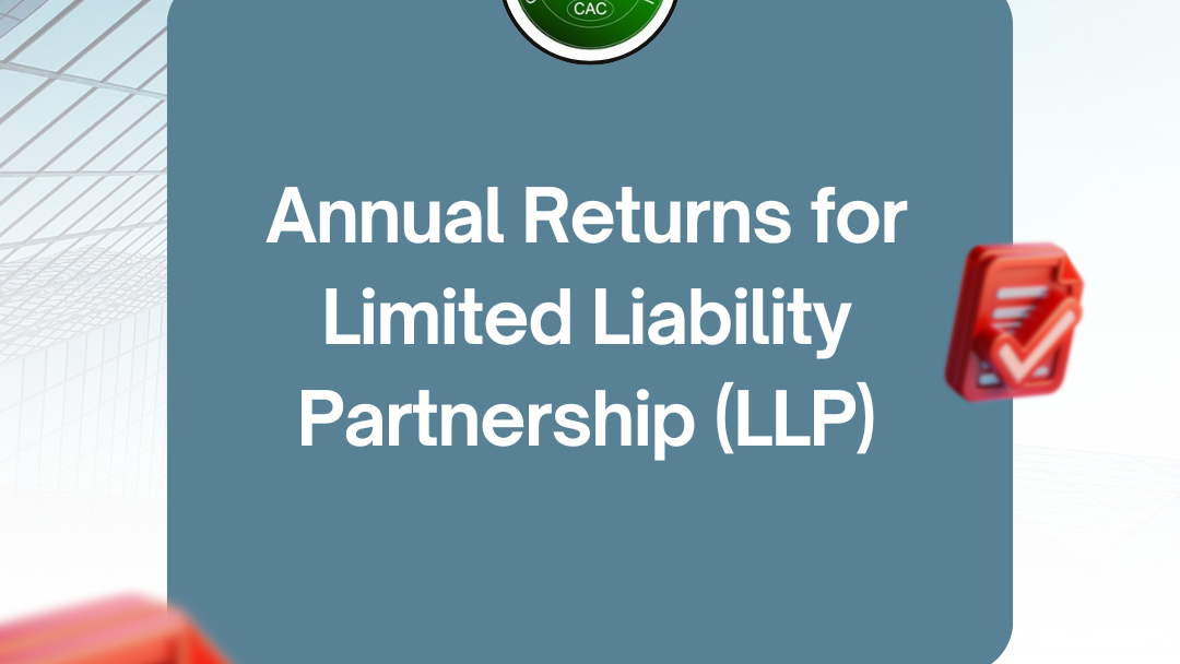 Annual Returns for Limited Liability Partnership (LLP) Annual Returns for Limited Liability Partnership (LLP)