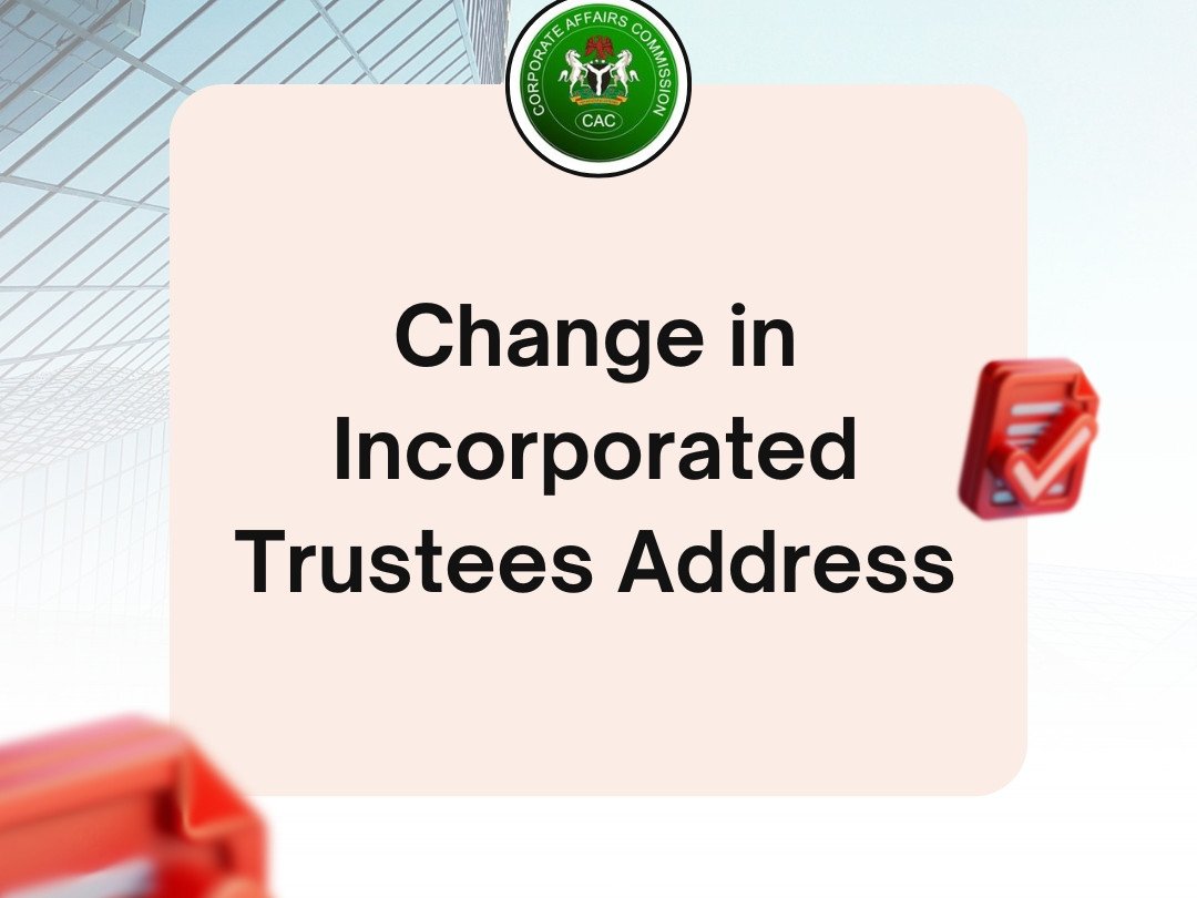 CAC Change of Registered Address 4 Change in Incorporated Trustees Address