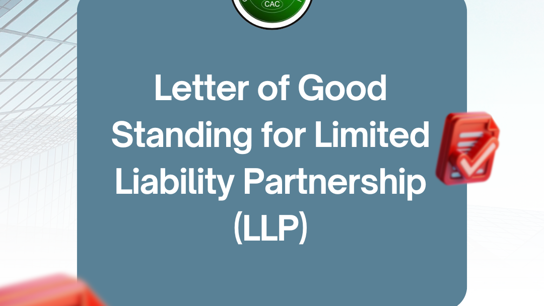 Letter of Good Standing for Limited Liability Partnership (LLP) Letter of Good Standing for Limited Liability Partnership (LLP)
