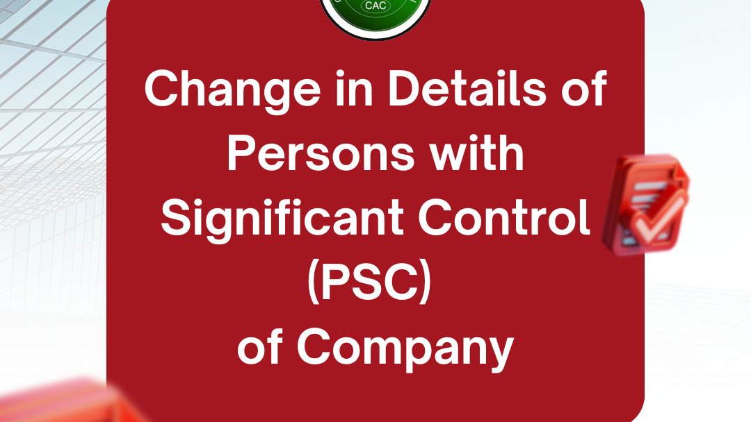 Change in Details of Persons with Significant Control (PSC) of Company