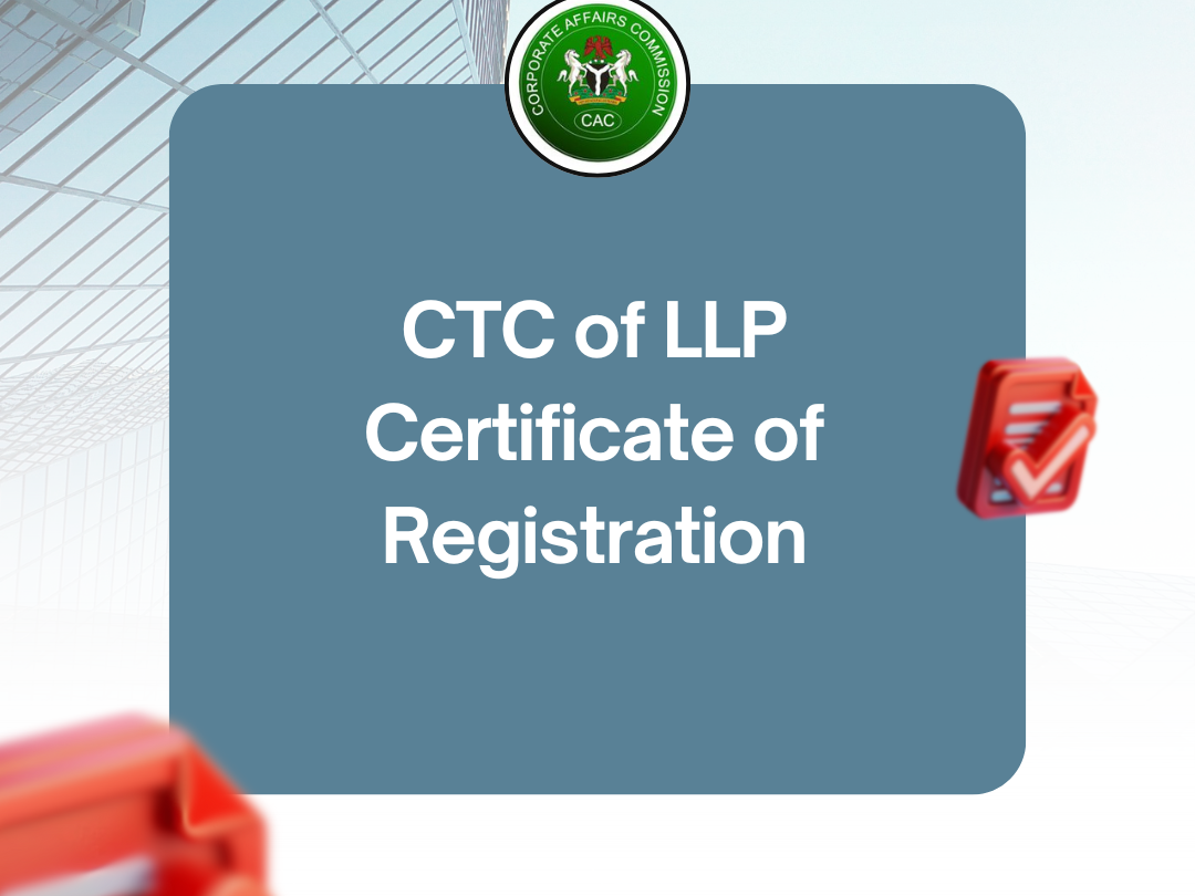 Request CAC Certified True Copies (CTC) 9 CTC of LLP Certificate of Registration
