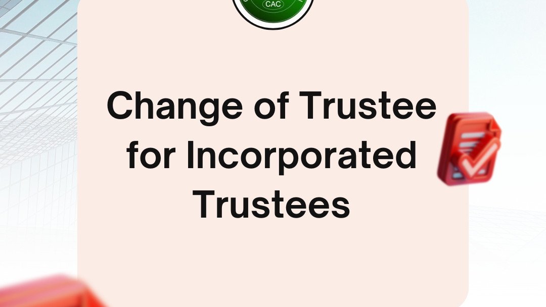 Filing a Notice of Change or Appointment of Additional Trustees for Incorporated Trustees Filing a Notice of Change or Appointment of Additional Trustees for Incorporated Trustees