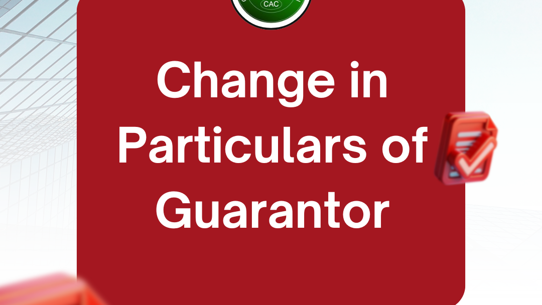 CAC Company Post-Incorporation Services 16 Change in Particulars of Guarantor