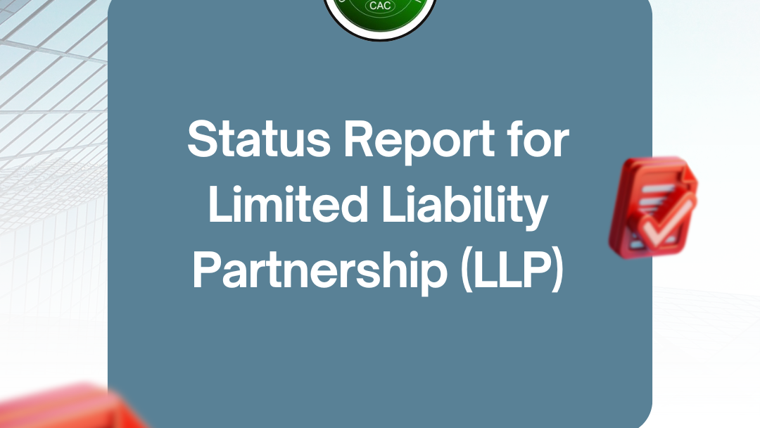 Status Report for Limited Liability Partnership (LLP) Status Report for Limited Liability Partnership (LLP)